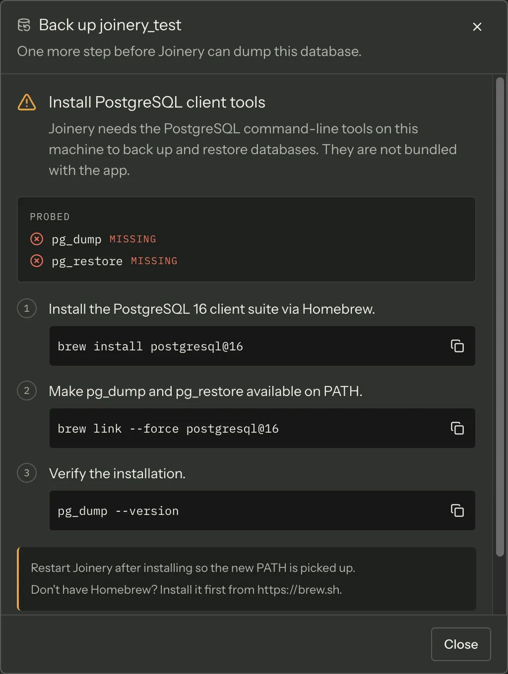 The backup wizard on a PostgreSQL connection with no client tools on PATH: a warning heading, a probe list marking pg_dump and pg_restore missing, and a numbered install sequence with copy buttons where the form would be.